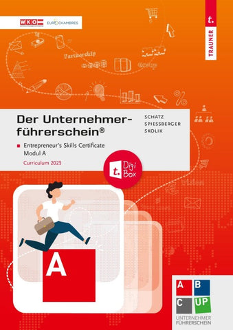 Der Unternehmerführerschein ® - Entrepreneur's Skills Certificate, Modul A + E-Book
