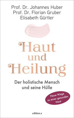 Haut und Heilung