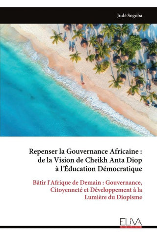 Repenser la Gouvernance Africaine
