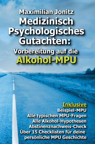 Medizinisch Psychologisches Gutachten: