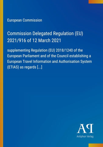 Commission Delegated Regulation (EU) 2021/916 of 12 March 2021