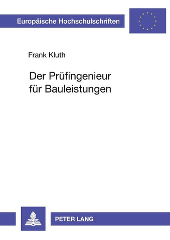 Der Prüfingenieur für Bauleistungen