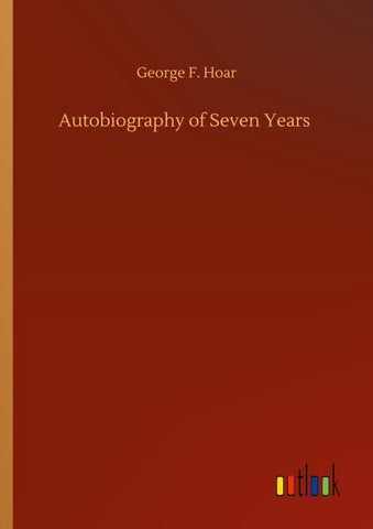 Autobiography of Seven Years