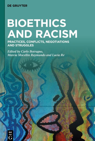 Bioethics and Racism