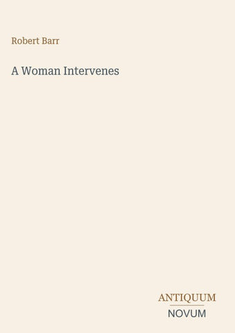 A Woman Intervenes