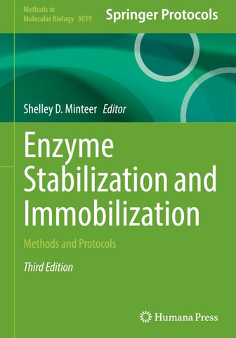Enzyme Stabilization and Immobilization