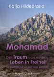 Mohomad - Der Traum von einem Leben in Freiheit