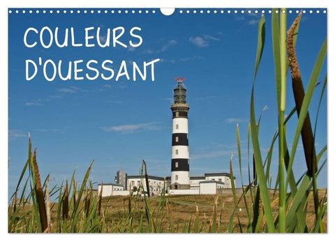 COULEURS d'OUESSANT (Calendrier mural 2027 DIN A3 vertical), CALVENDO calendrier mensuel