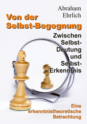 Von der Selbst-Begegnung