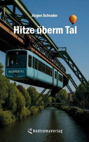 Hitze überm Tal
