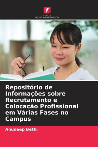 Repositório de Informações sobre Recrutamento e Colocação Profissional em Várias Fases no Campus
