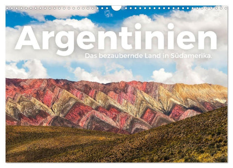 Argentinien - Das bezaubernde Land in Südamerika. (Wandkalender 2027 DIN A3 quer), CALVENDO Monatskalender