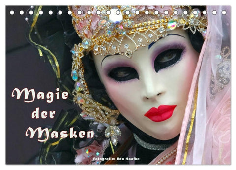 Magie der Masken (Tischkalender 2027 DIN A5 quer), CALVENDO Monatskalender