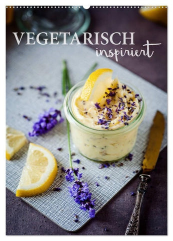 Vegetarisch inspiriert (Wandkalender 2027 DIN A2 hoch), CALVENDO Monatskalender