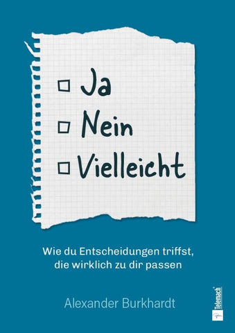 Ja, Nein, Vielleicht
