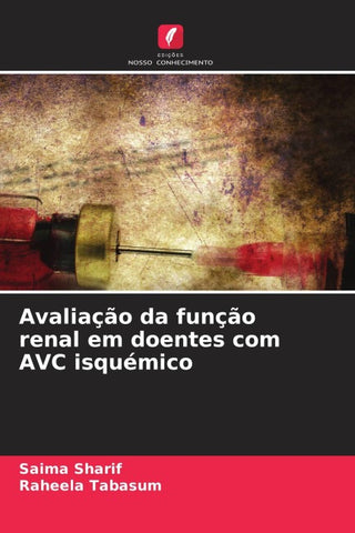 Avaliação da função renal em doentes com AVC isquémico