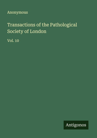 Transactions of the Pathological Society of London