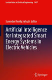 Artificial Intelligence for Integrated Smart Energy Systems in Electric Vehicles