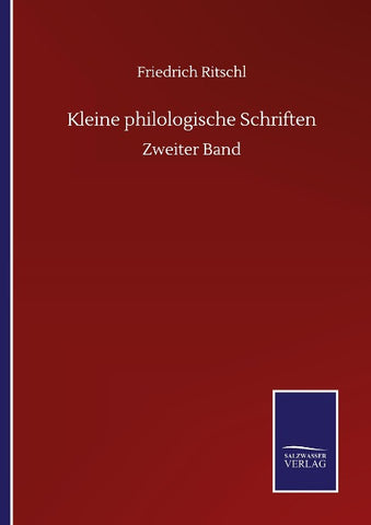 Kleine philologische Schriften
