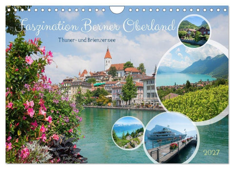 Faszination Berner Oberland - Thuner- und Brienzersee (Wandkalender 2027 DIN A4 quer), CALVENDO Monatskalender