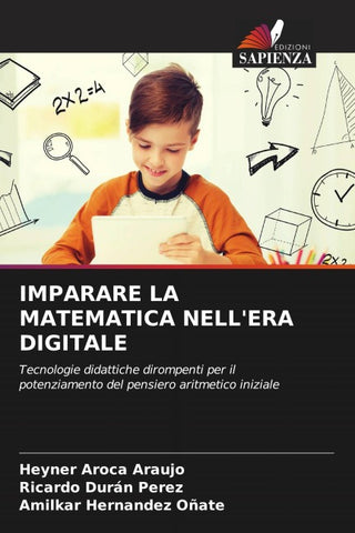 IMPARARE LA MATEMATICA NELL'ERA DIGITALE
