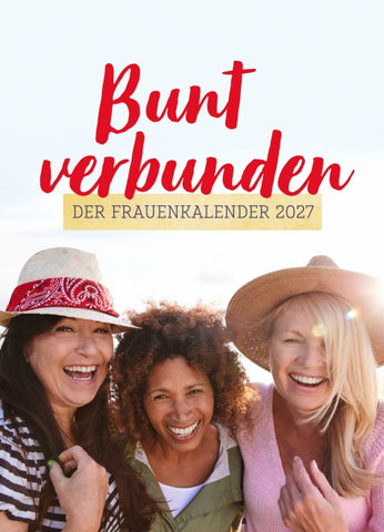 bunt verbunden – Der Frauenkalender 2027
