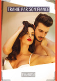 Trahie par son Fiancé