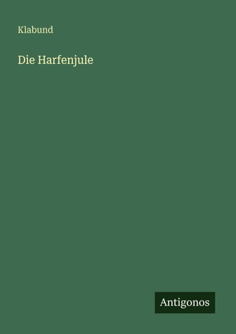 Die Harfenjule