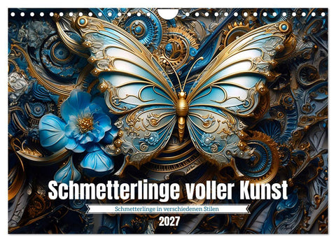Schmetterlinge voller Kunst (Wandkalender 2027 DIN A4 quer), CALVENDO Monatskalender