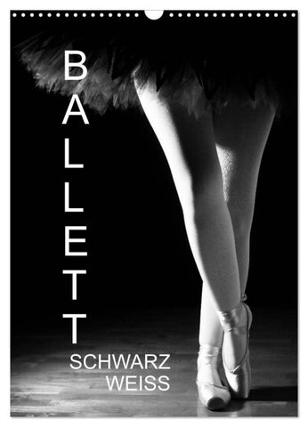 Ballett Schwarzweiss (Wandkalender 2027 DIN A3 hoch), CALVENDO Monatskalender