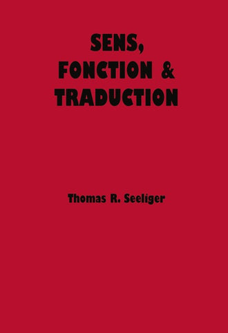 Sens, Fonction & Traduction