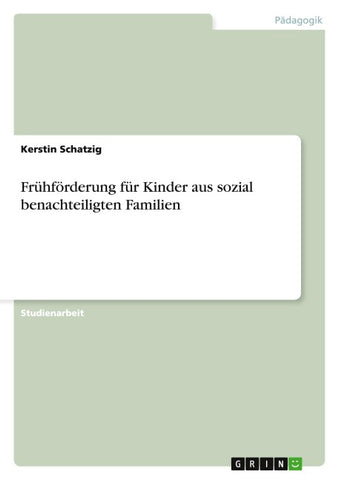 Frühförderung für Kinder aus sozial benachteiligten Familien