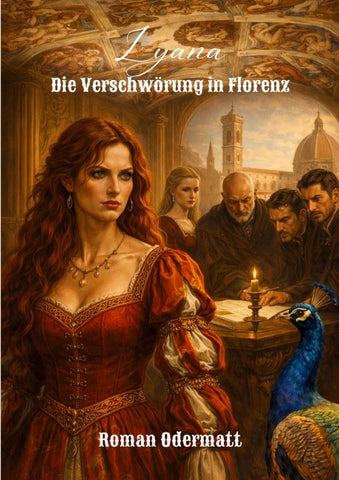 Lyana - Die Verschwörung in Florenz