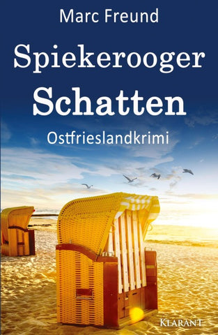 Spiekerooger Schatten. Ostfrieslandkrimi