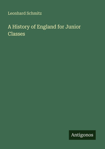 A History of England for Junior Classes