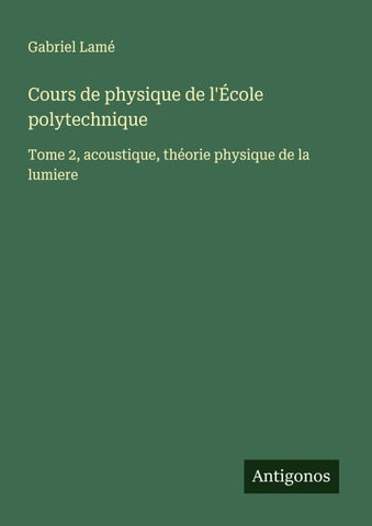 Cours de physique de l'École polytechnique