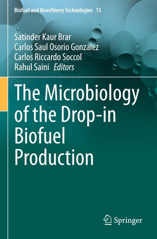 The Microbiology of the Drop-in Biofuel Production