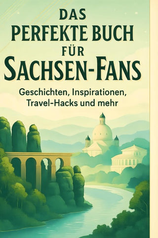 Das perfekte Buch für Sachsen-Fans