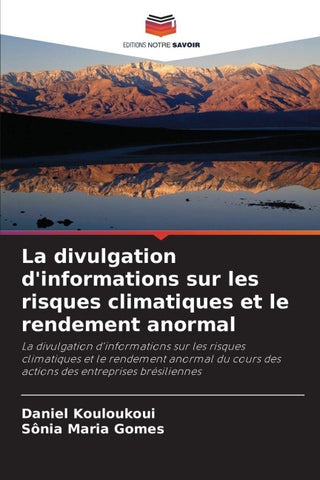 La divulgation d'informations sur les risques climatiques et le rendement anormal