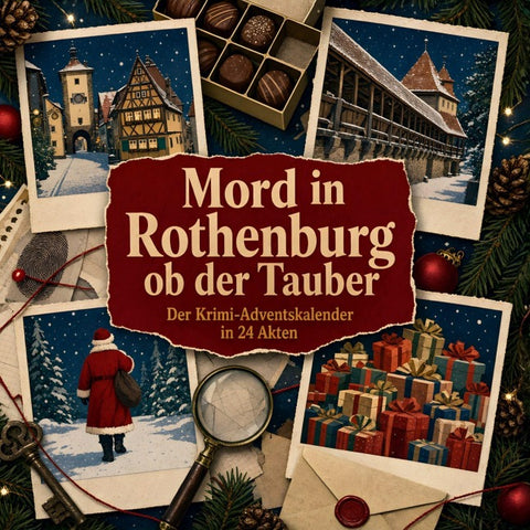 Mord in Rothenburg ob der Tauber