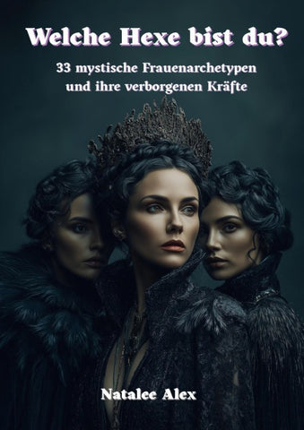 Welche Hexe bist du?