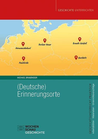 (Deutsche) Erinnerungsorte