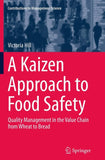 A Kaizen Approach to Food Safety