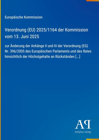 Verordnung (EU) 2025/1164 der Kommission vom 13. Juni 2025