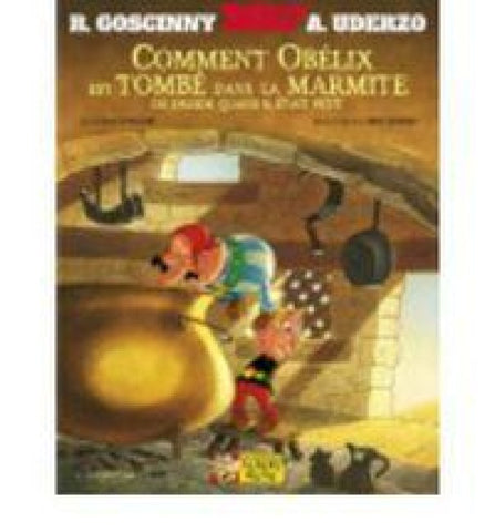 Astérix - Comment Obélix est tombé dans la marmite du druide quand il était petit