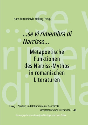 ...«se vi rimembra di Narcisso»...