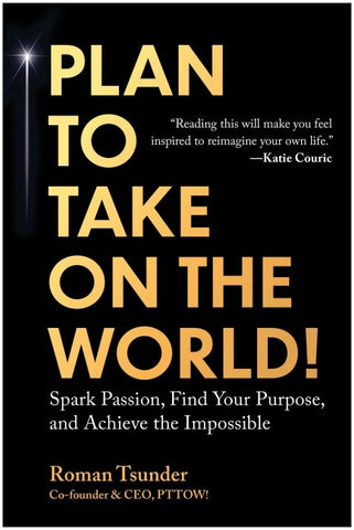 Plan to Take On the World!