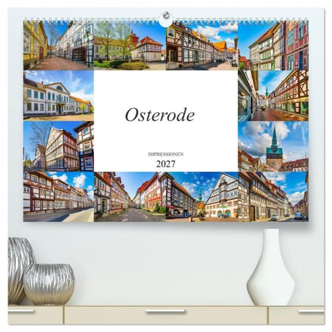 Osterode Impressionen (hochwertiger Premium Wandkalender 2027 DIN A2 quer), Kunstdruck in Hochglanz
