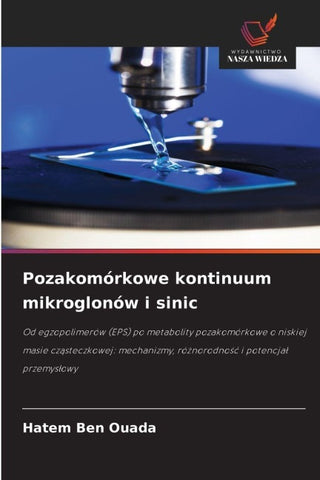 Pozakomórkowe kontinuum mikroglonów i sinic