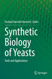 Synthetic Biology of Yeasts